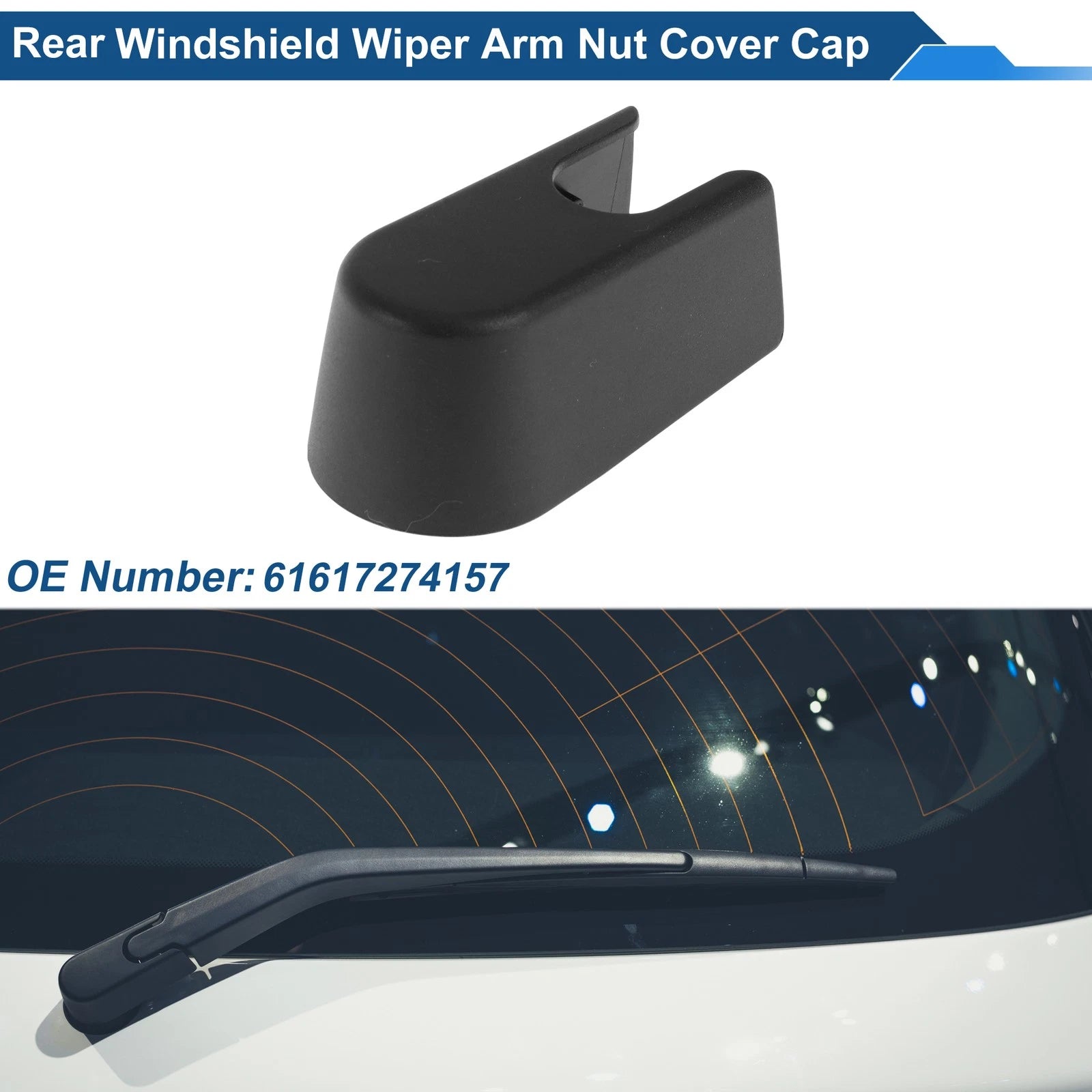 Rear Windshield Wiper Arm Nut Cover Cap for BMW 1 Series (2012–2019) No. 61617274157