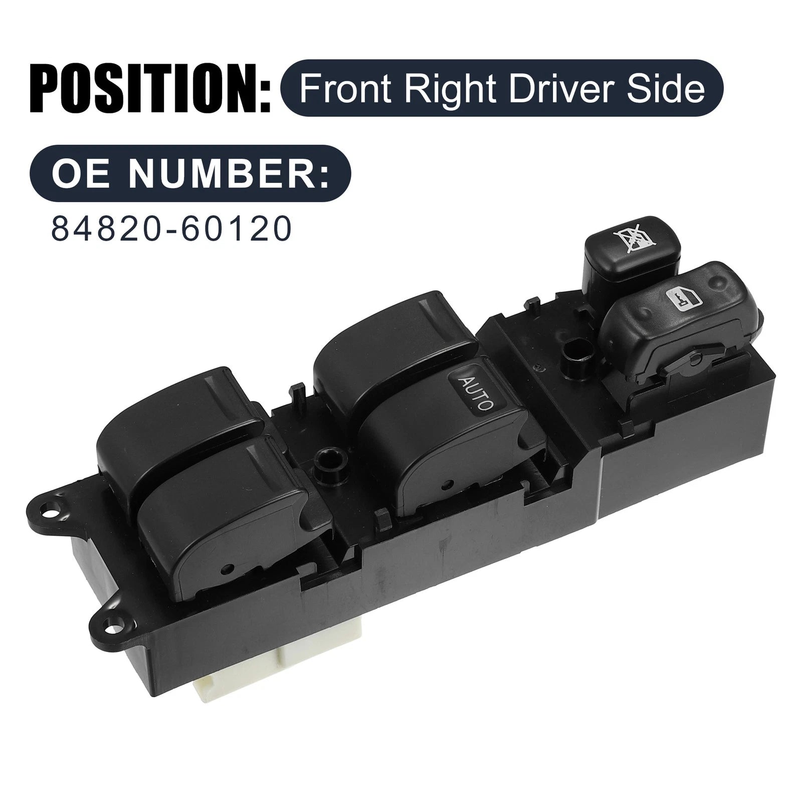Front Right Power Window Switch for Toyota Land Cruiser 100 (1998–2002) 84820-60120