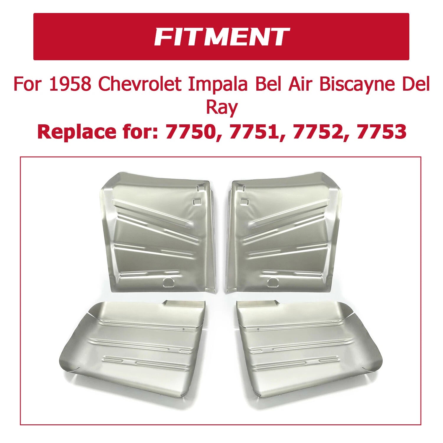 Set of 4 Floor Pans for 1958 Chevrolet Impala Bel Air Biscayne Delray