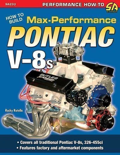 Performance Engine Guide for Pontiac V-8s (Universal)
