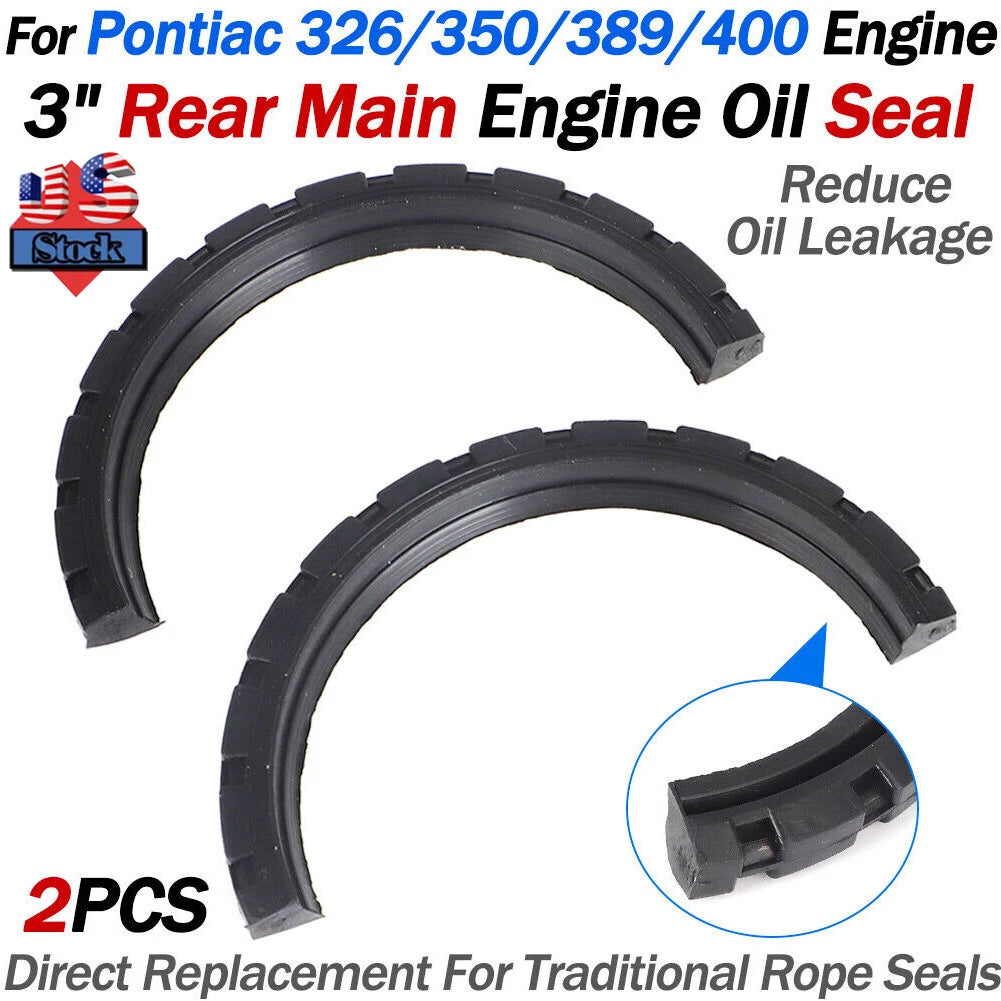 Set of 2 Rear Main Oil Seals for Pontiac V8 326/350/389/400 (MR-1)