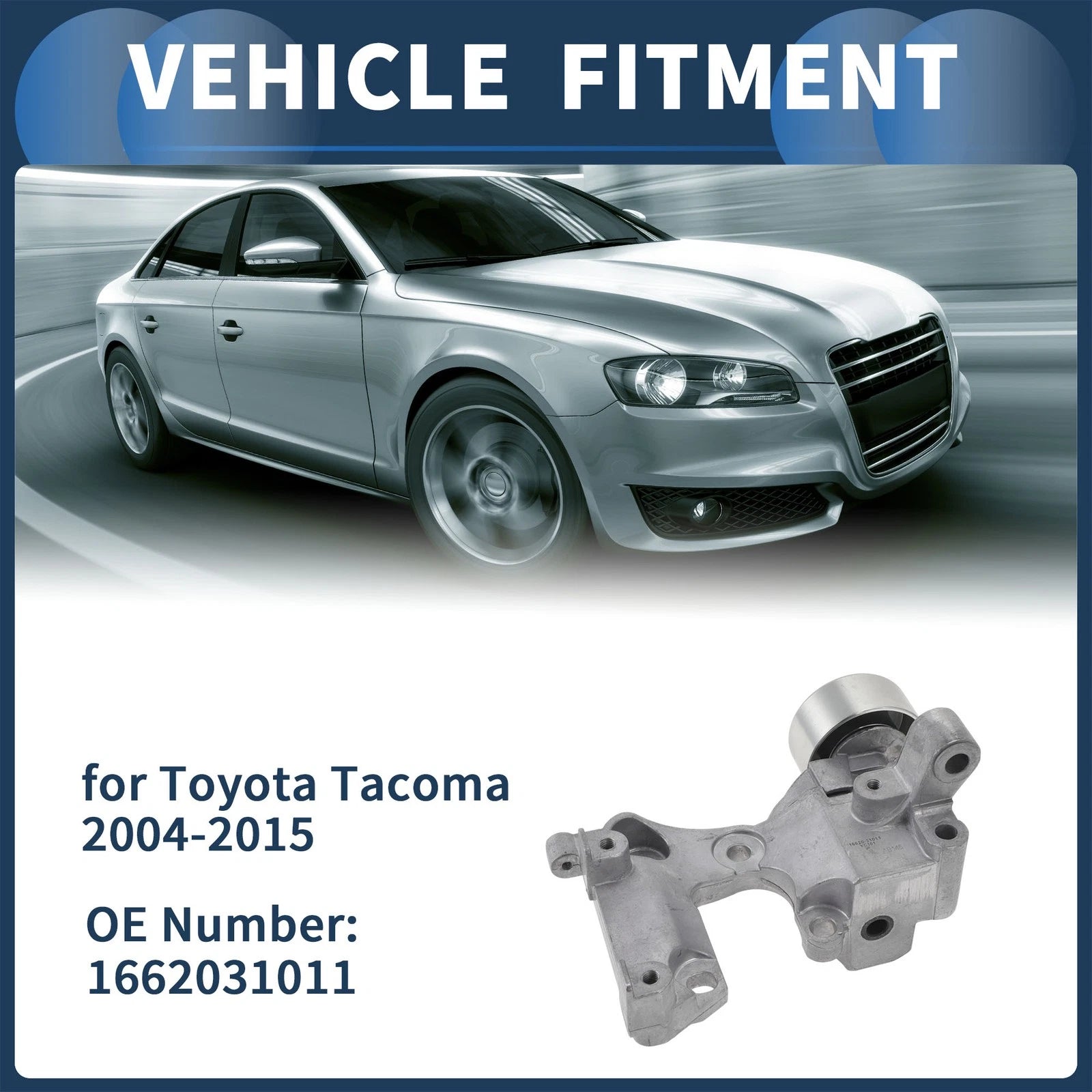 Belt Tensioner for Toyota Tacoma (2004–2015) No. 1662031011 Metal