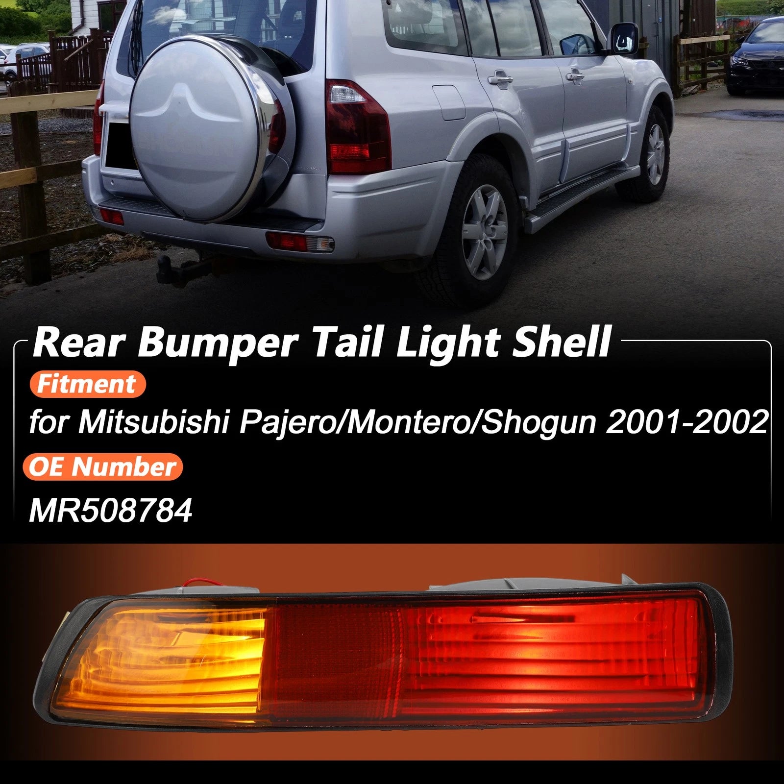 Rear Bumper Tail Light Shell No.MR508784 for Mitsubishi Pajero 