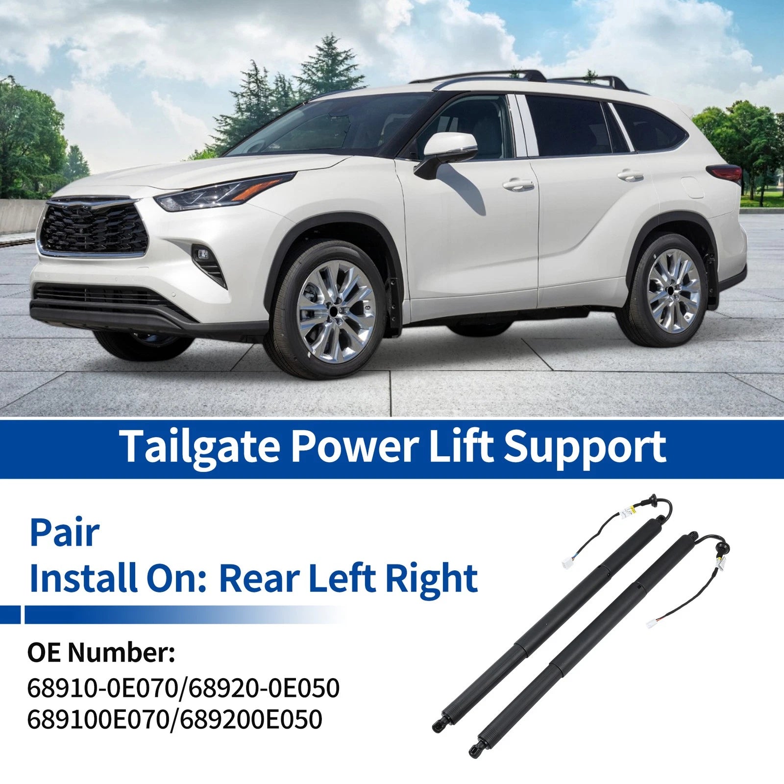 LH RH Tailgate Power Lift Support for Toyota Highlander (2021–2023) No.68910-0E070