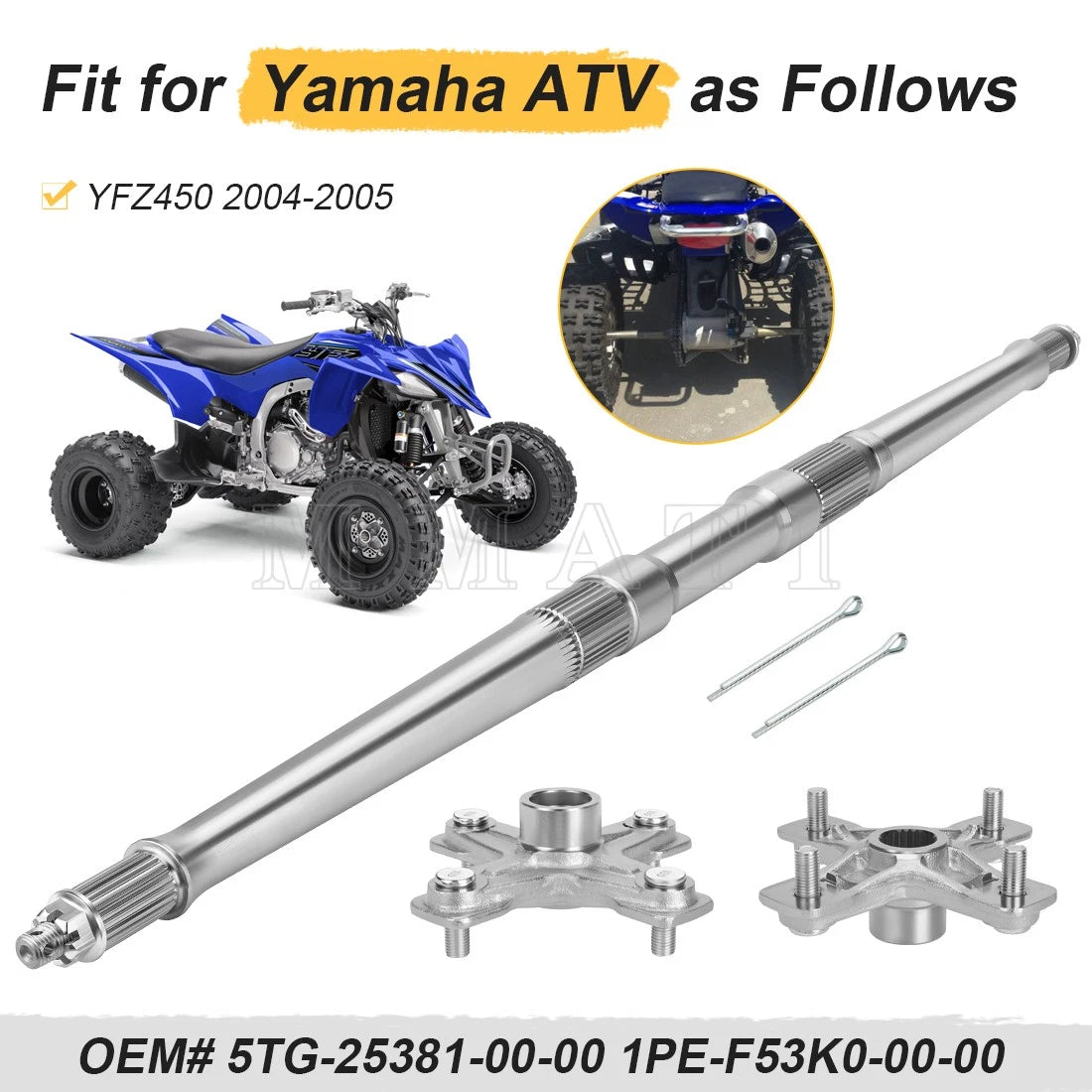 Rear Axle Shaft w/Hubs for Yamaha YFZ450 (2004–2005) 5TG-25381-00-00
