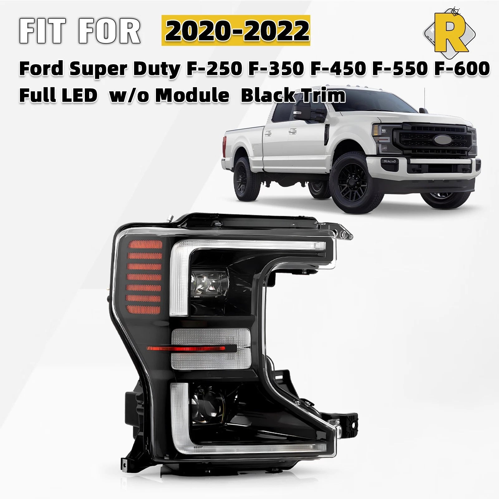 LED Headlight Right for Ford Super Duty F250 F350 F450 F550 F600 (2020–2022)
