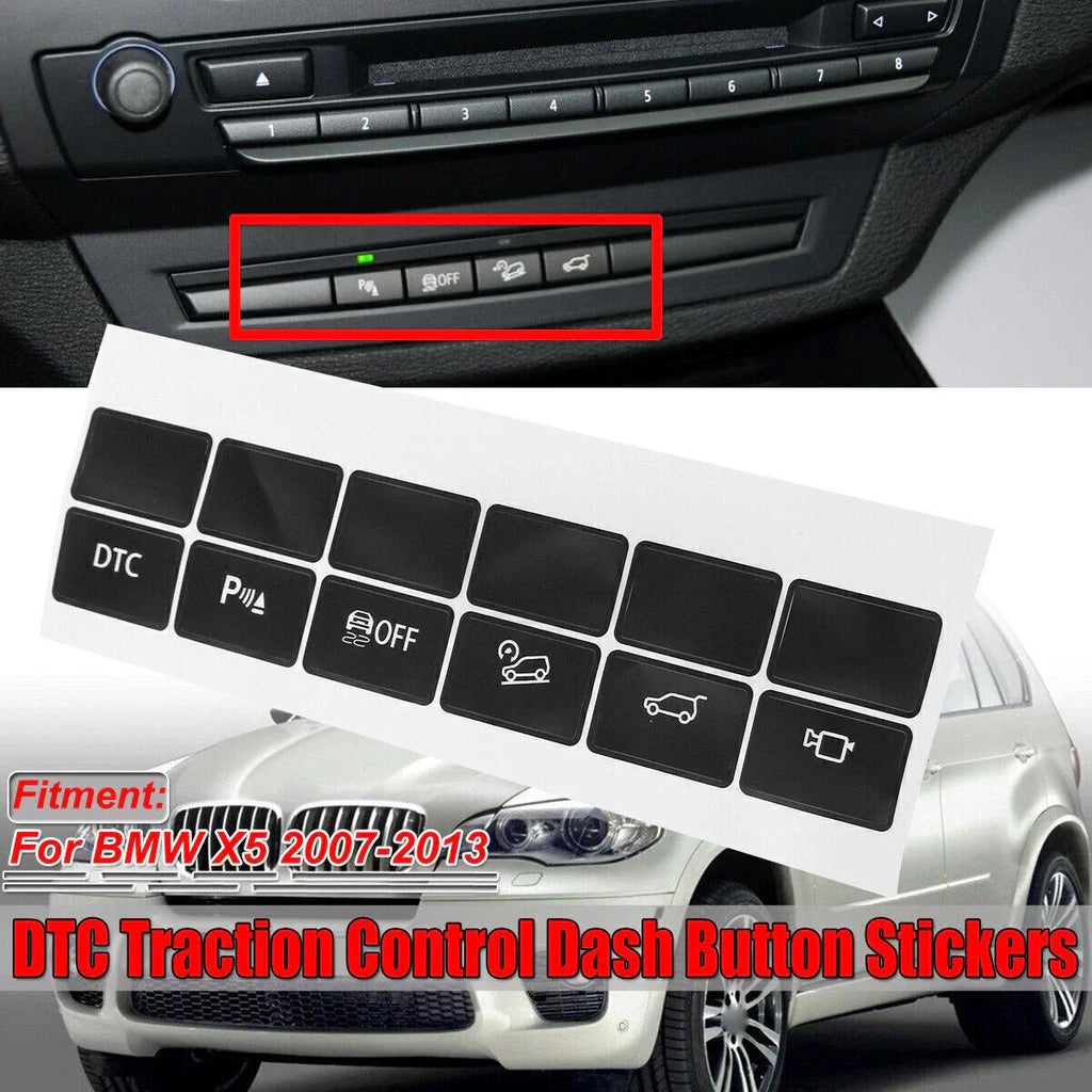 Dash Button Stickers DTC Traction Control for BMW X5 (2007–2013)