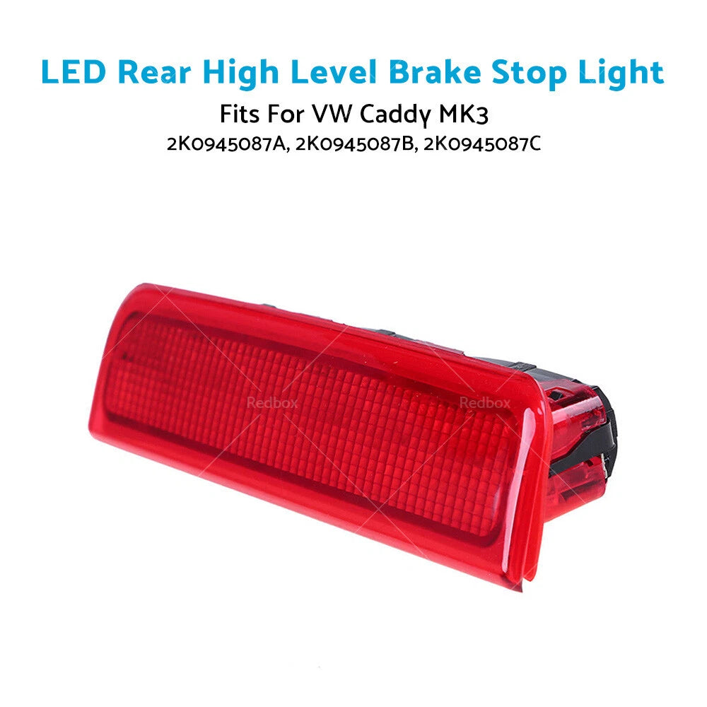 LED Rear High Level Brake Stop Light for VW Caddy (2004–2015)
