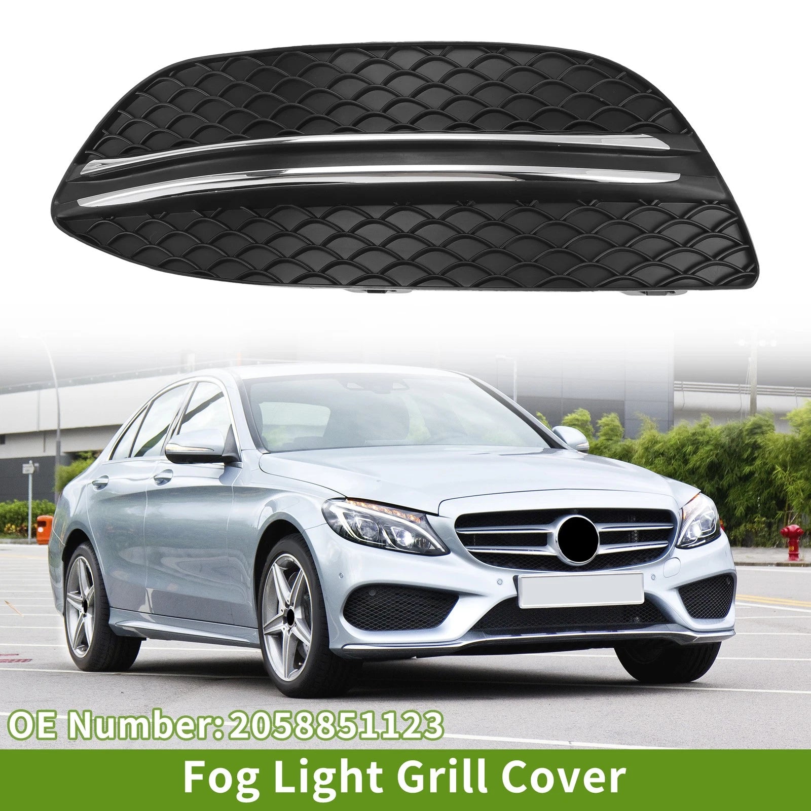 1Pc Fog Light Grill for Mercedes Benz C-Class (2015–2018) No. 2058851123