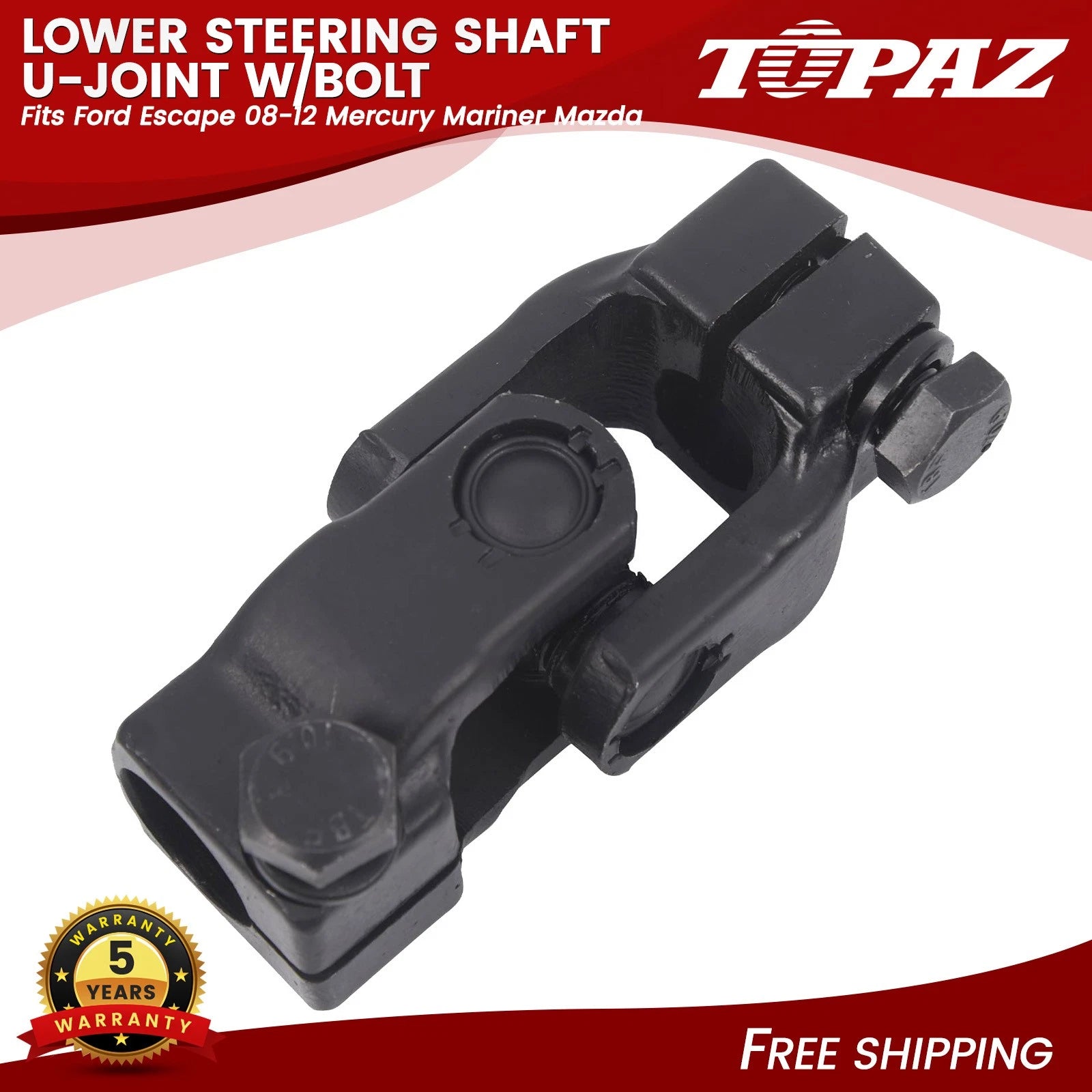 Lower Steering Shaft U-Joint for Ford Escape, Mercury Mariner, Mazda (2008–2012)