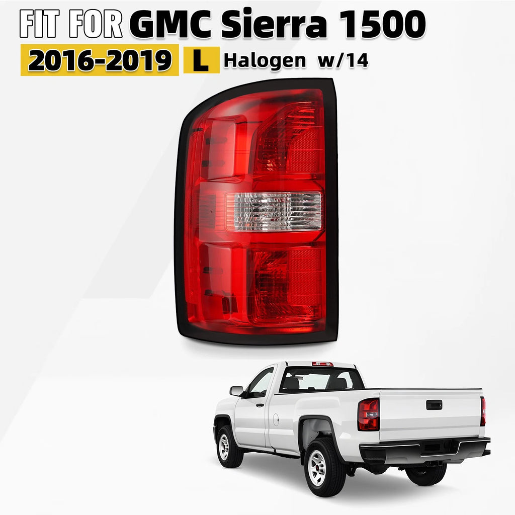 Tail Light for GMC Sierra 1500 (2016–2019) Halogen Left Driver Side W/14