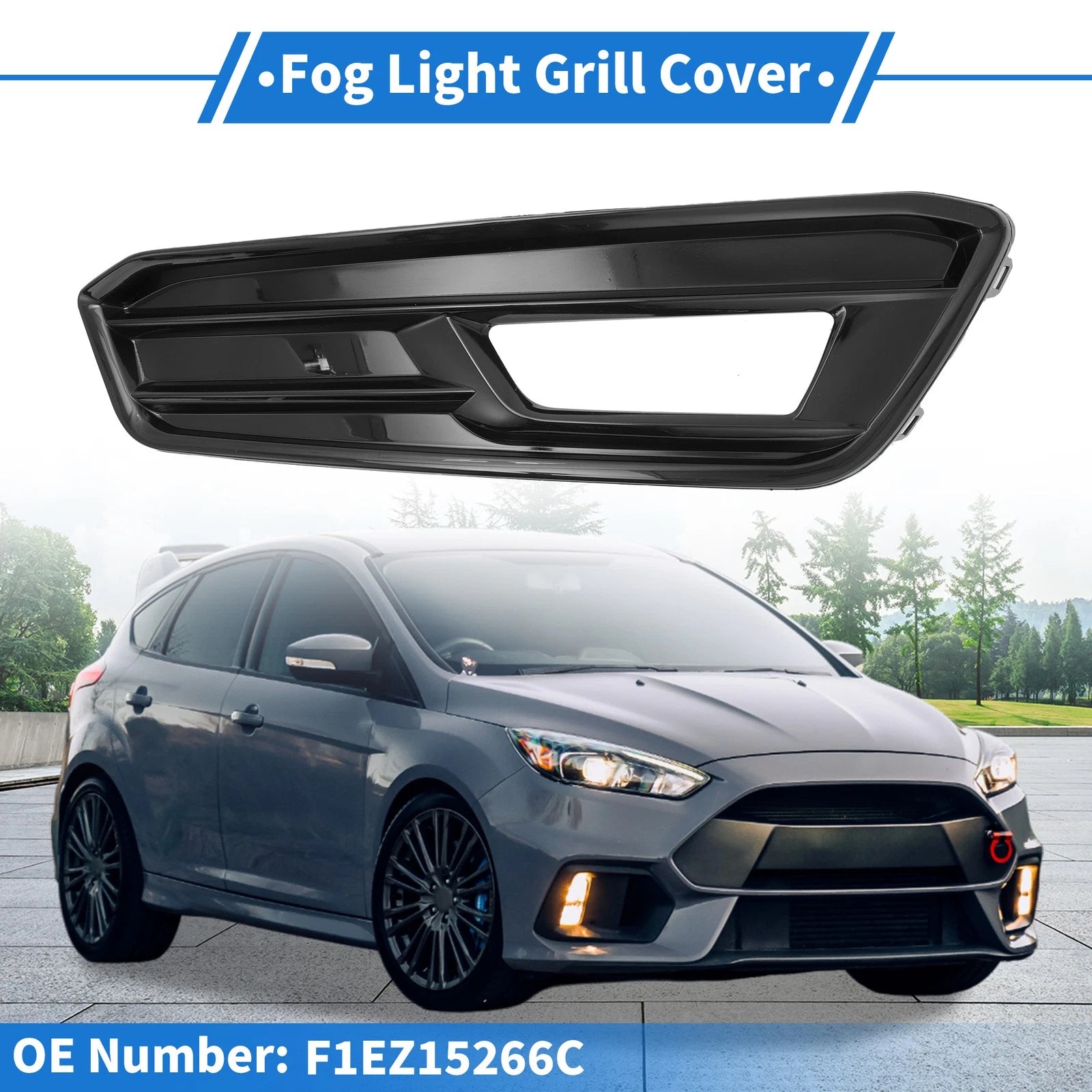 Fog Light Grill for Ford Focus ST (2015–2018) No.F1EZ15266C