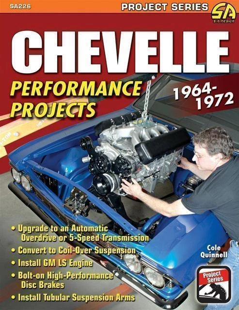 Chevelle Performance Projects Guide for Chevrolet Chevelle (1964-1972)