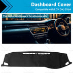 Dash Mat for LDV D90 SV9A (2017–2022) Non-Slip Dashboard Cover Black