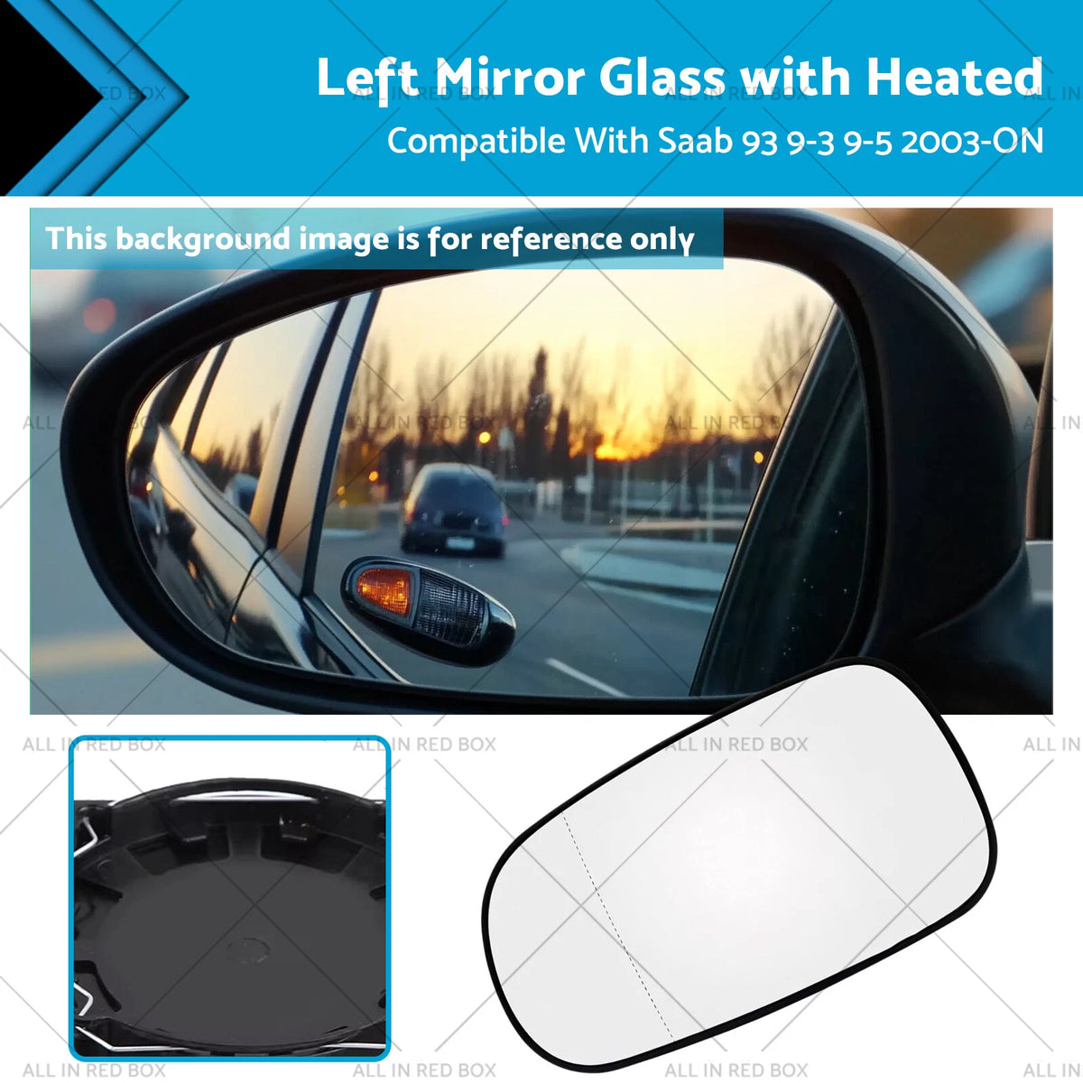 Heated Mirror Glass for Saab 9-5, 9-3 (1998–2010)