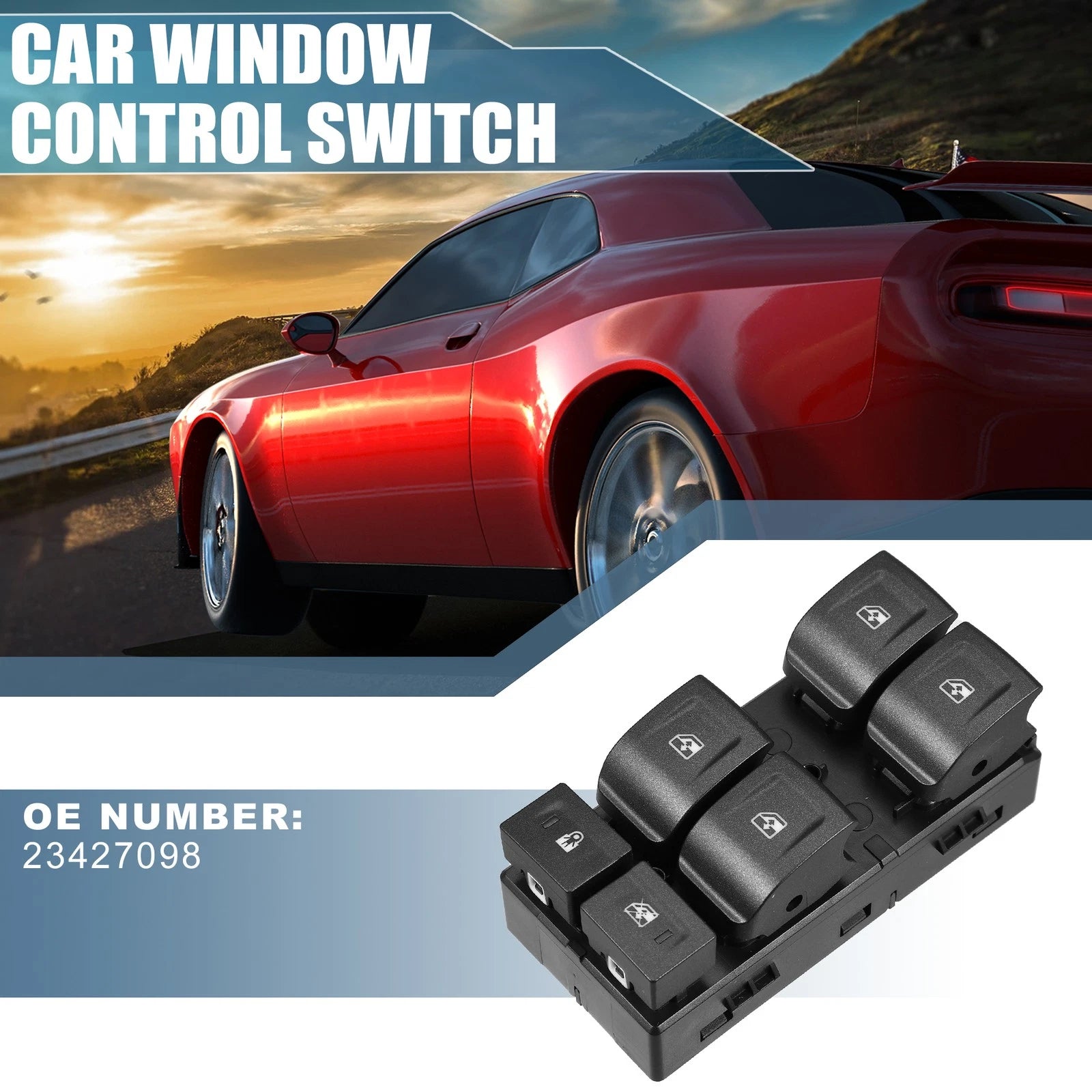 Front Left Door Window Switch for Chevrolet (23427098)