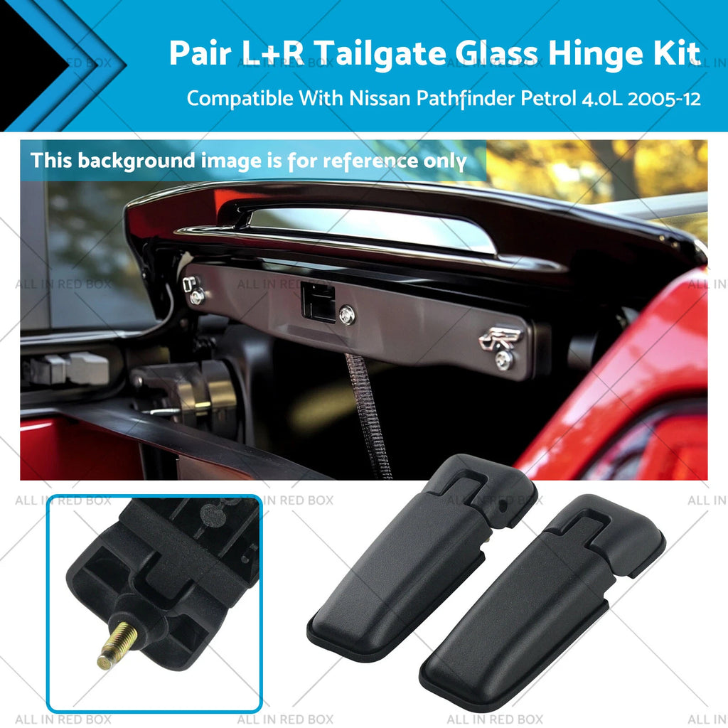 Tailgate Glass Hinge Kit for Nissan Pathfinder (2005–2012)