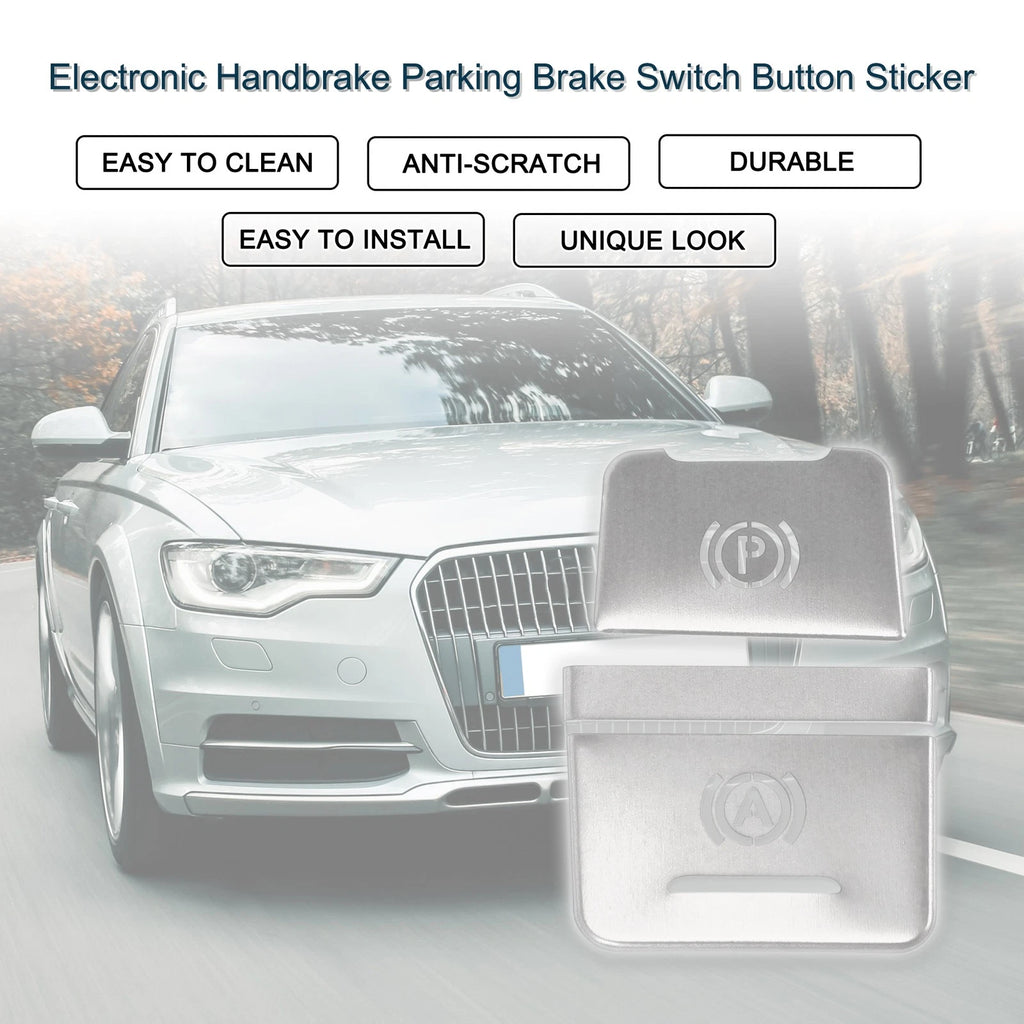 Electronic Handbrake Switch Button Sticker for Audi A6  Silver Tone