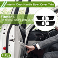 Set of 4 Interior Door Handle Bowl Cover Trim for Toyota Tundra (2022–2024)