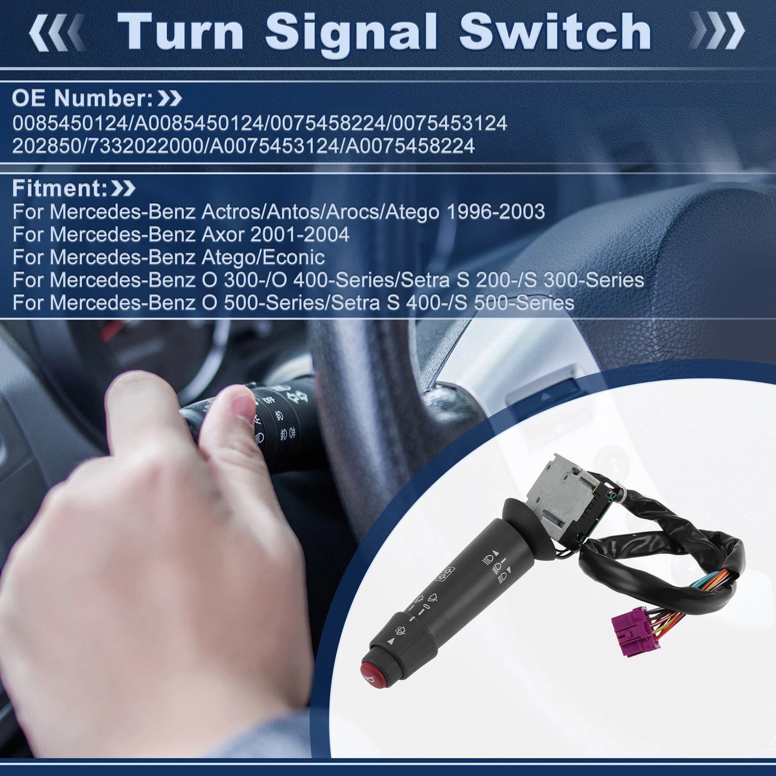 Turn Signal Switch No.0085450124 for Mercedes-Benz Actros Antos Arocs Atego 