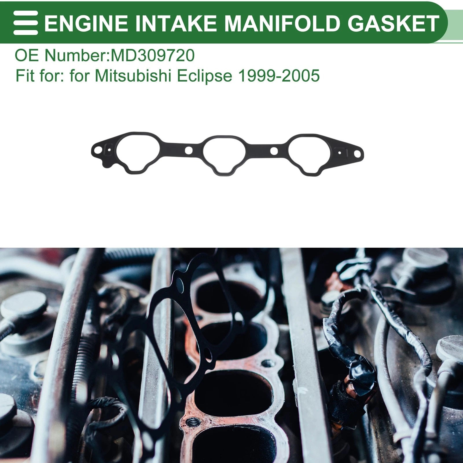 Engine Intake Manifold Gasket for Mitsubishi Eclipse (1999–2005) MD309720