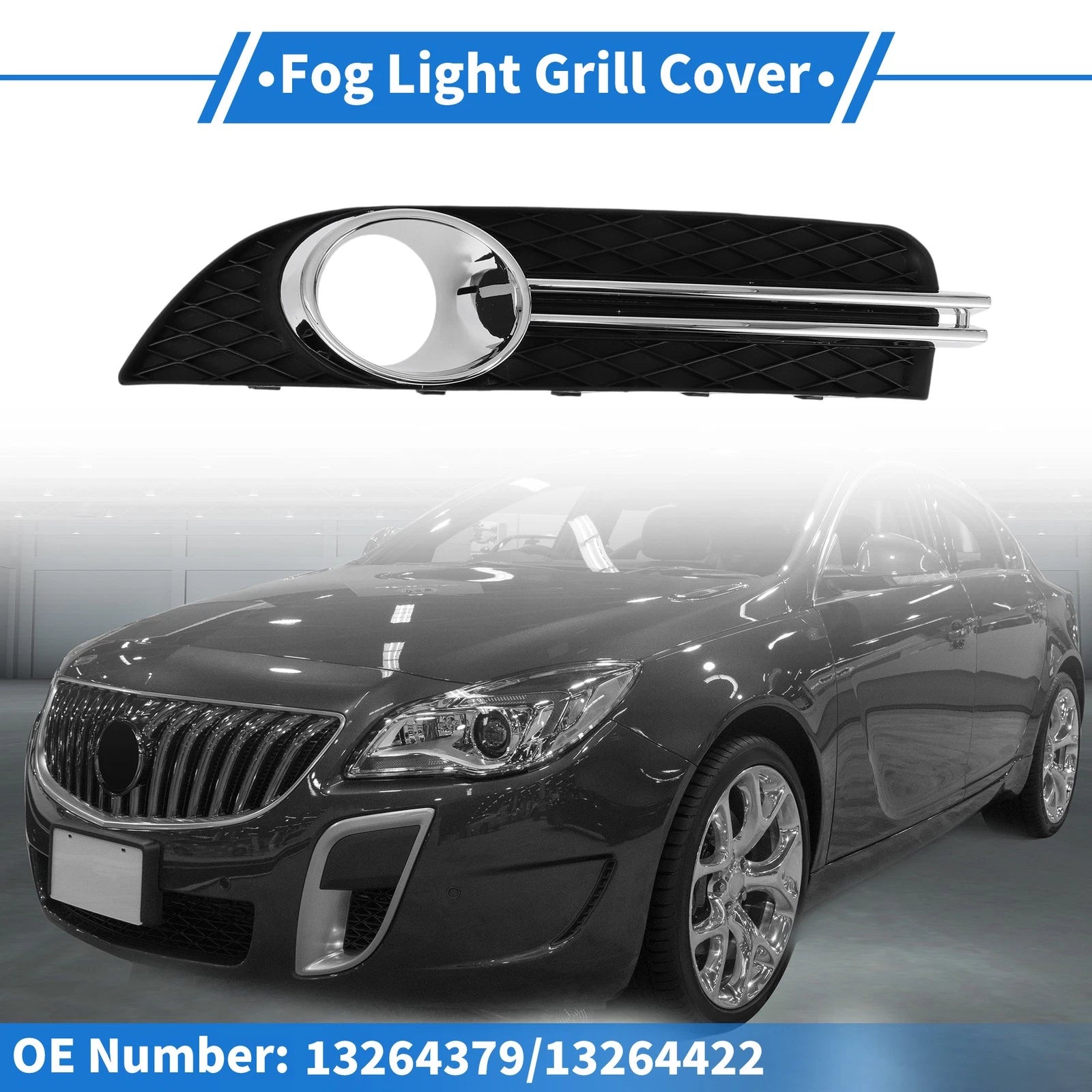 1 Pc Fog Light Grill for Buick Regal (2009) No. 13264379/13264422
