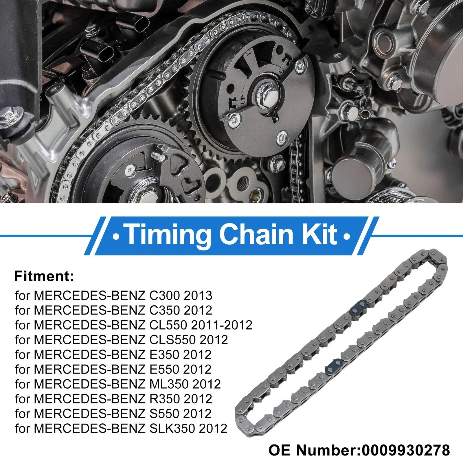 Timing Chain Kit for MERCEDES-BENZ C300, C350 (2013)