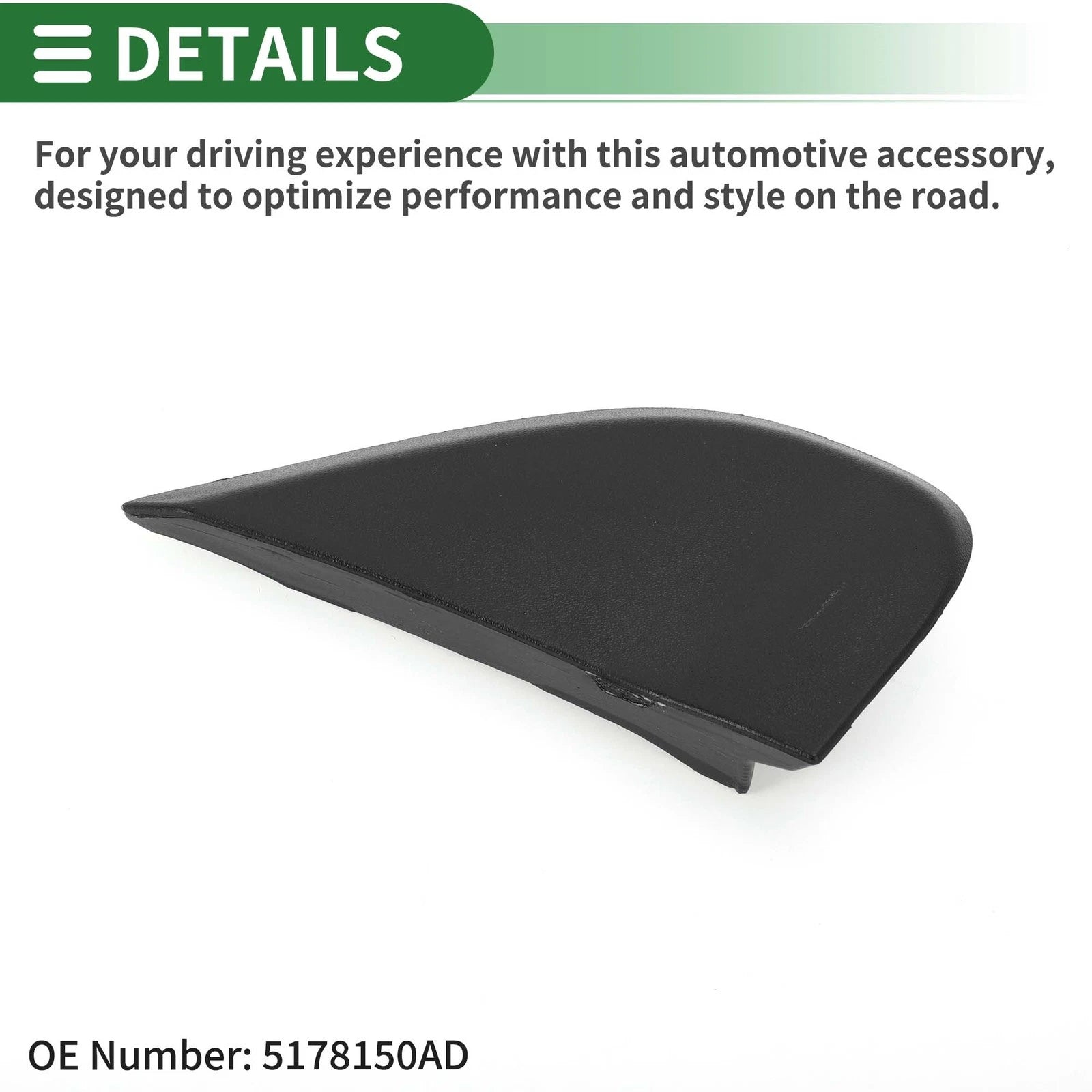 Front Right Side Pillar Corner Triangle Trim for Dodge Journey (2009–2020) No.5178150AD