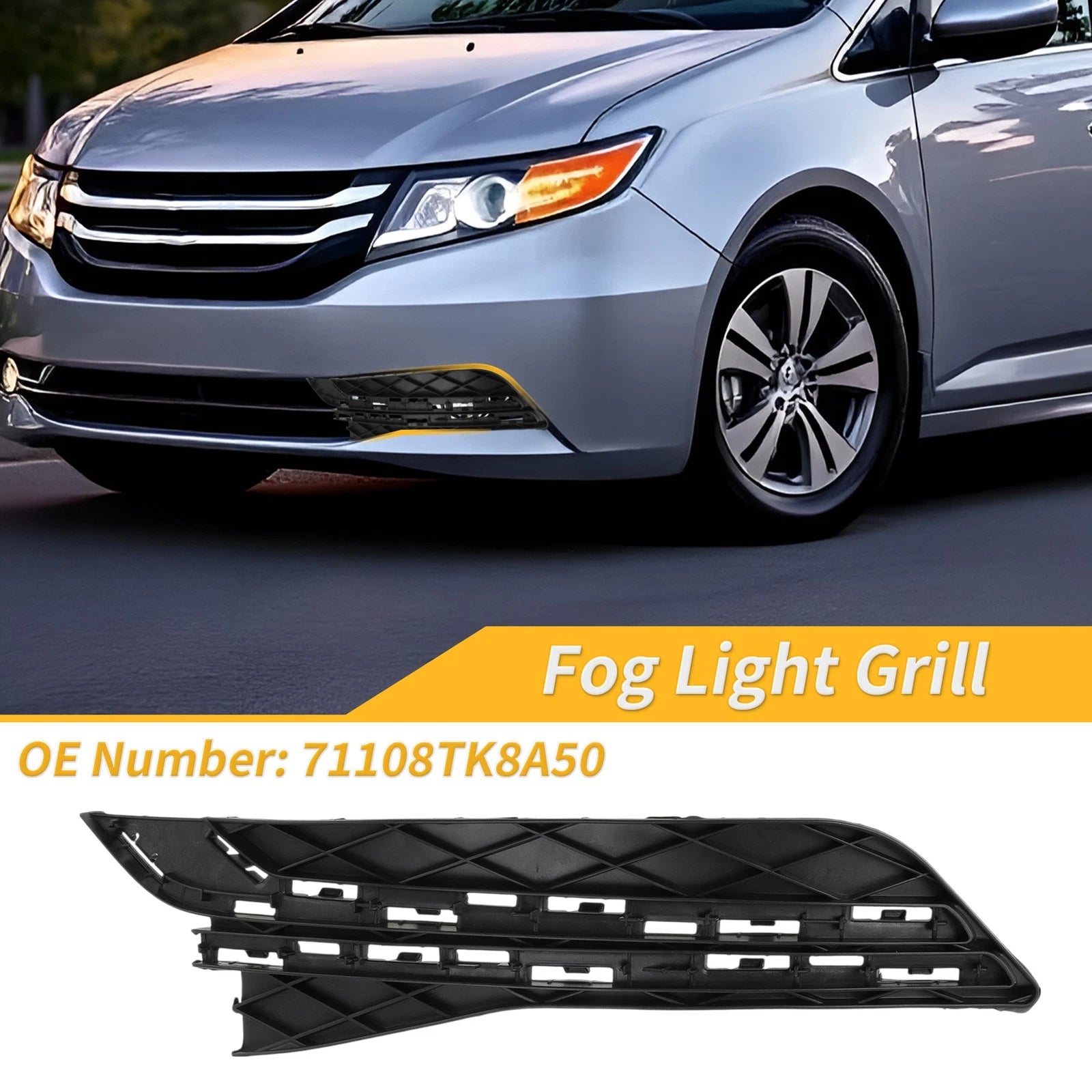 Left Side Fog Light Grill for Honda Odyssey (2014–2017) 71108TK8A50