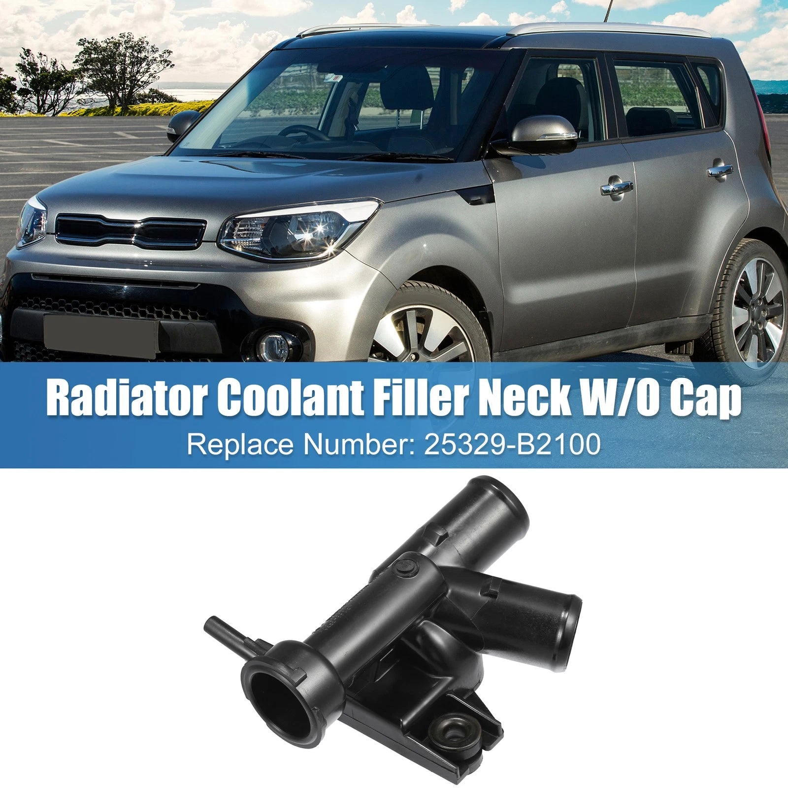 Engine Radiator Coolant Filler Neck W/O Cap for Kia Soul (2014–2019)