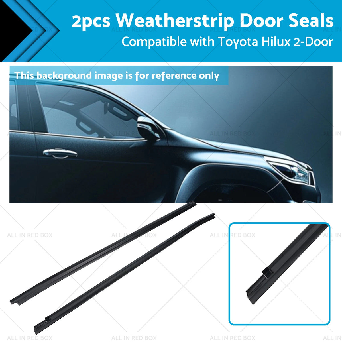 Front Door Seal Weatherstrip Rubber for Toyota Hilux 2-Door Ute (2005–2015)