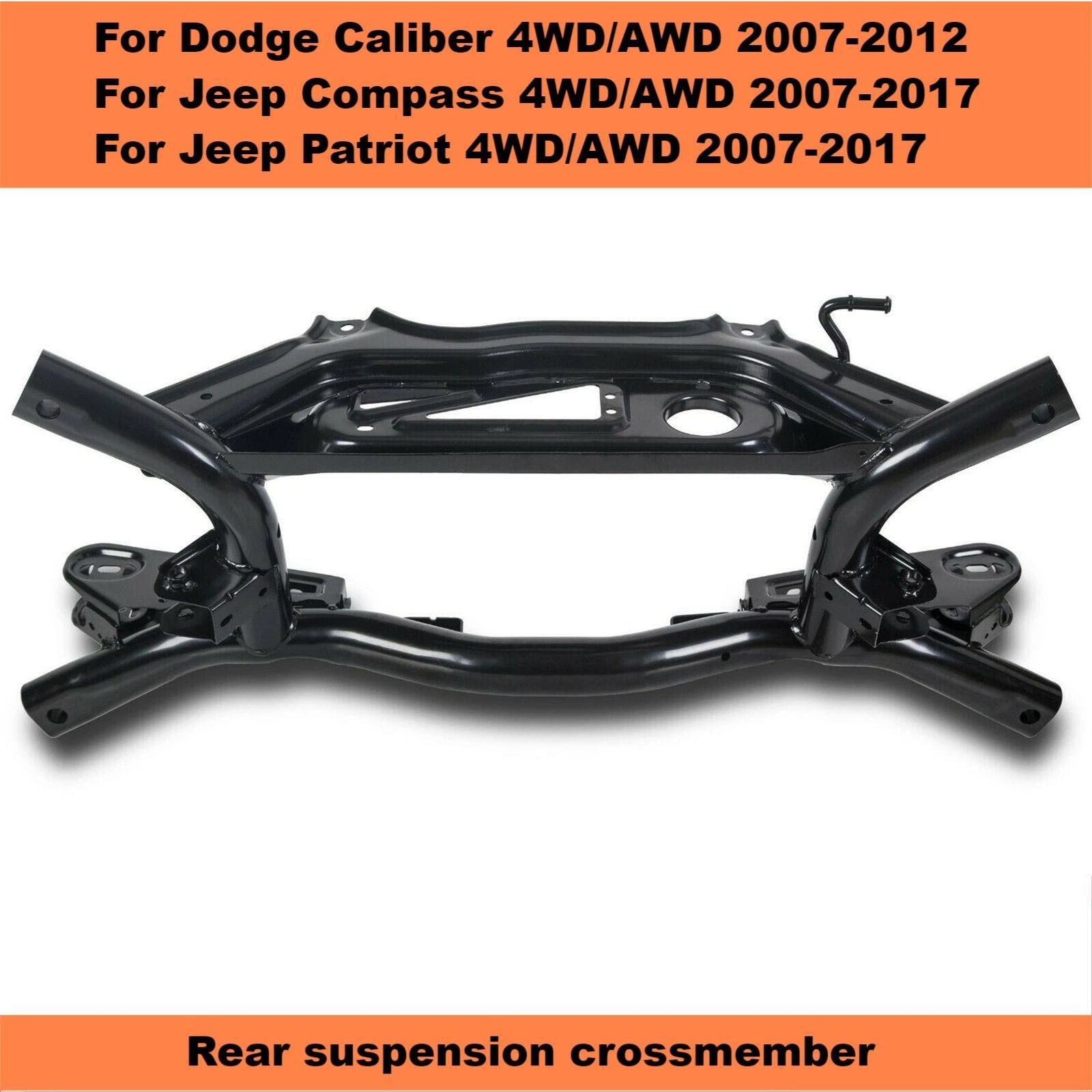 Rear Suspension Crossmember Subframe for Jeep Compass Patriot Caliber (2007–2017)