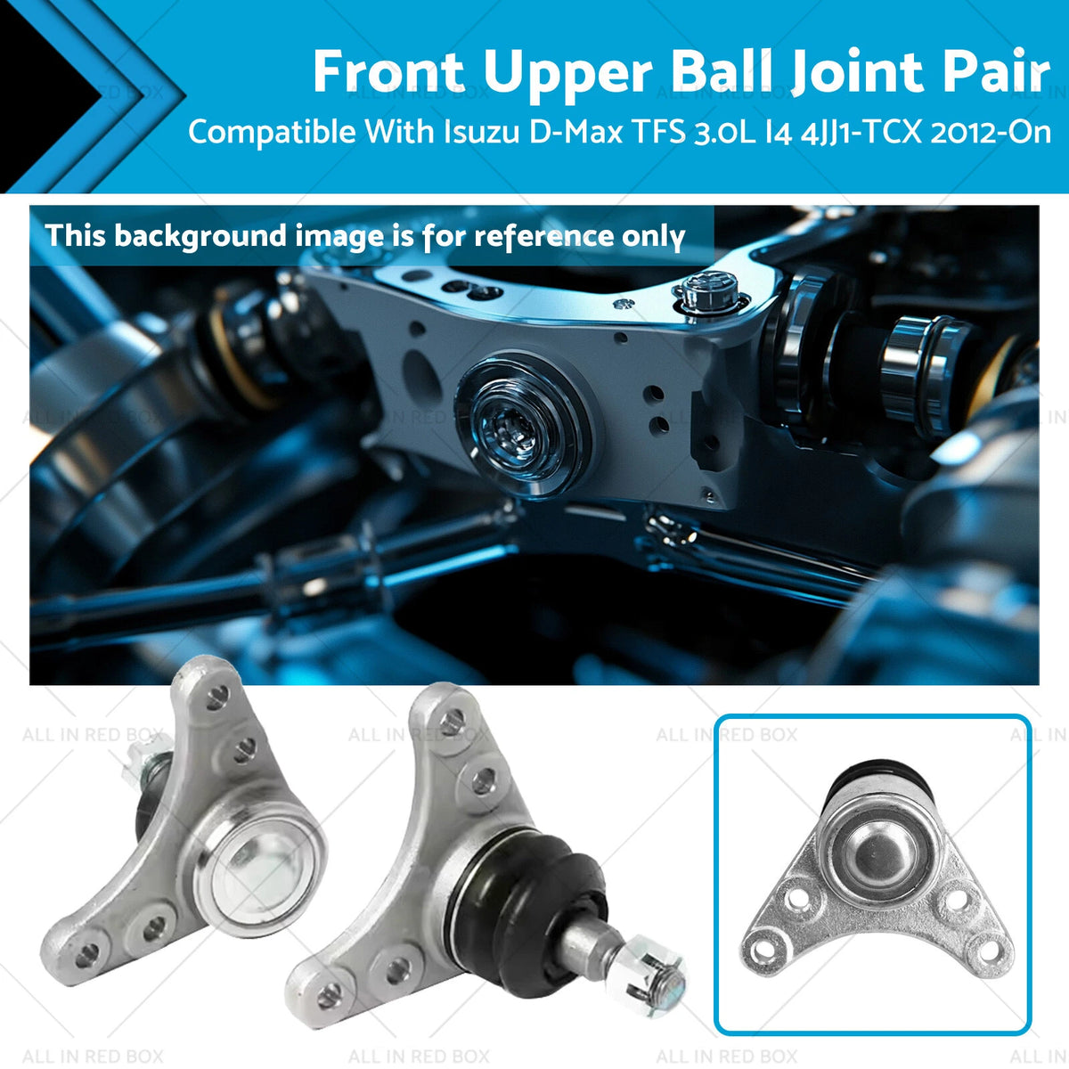 Front Upper Ball Joint Pair for Isuzu D-Max (TFS 3.0L I4 4JJ1-TCX)
