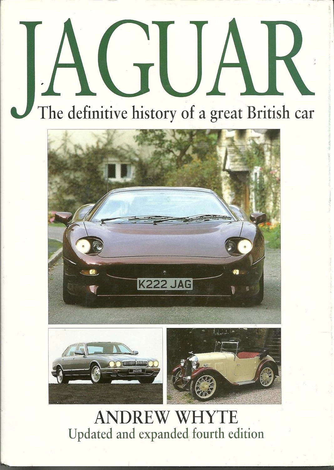 Jaguar Comprehensive History for All Models (Updated Edition)