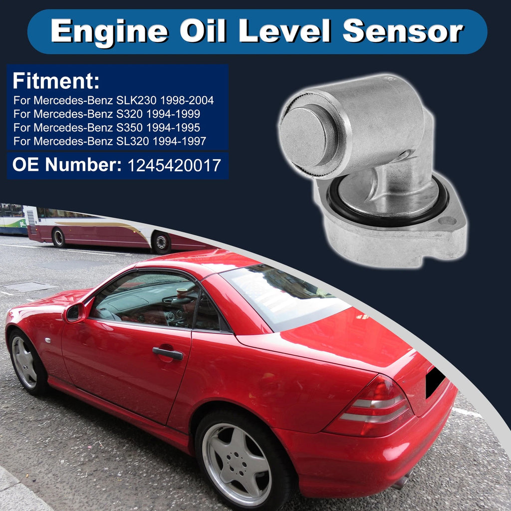 Engine Oil Level Sensor for Mercedes-Benz SLK230 (1998–2004) 1245420017