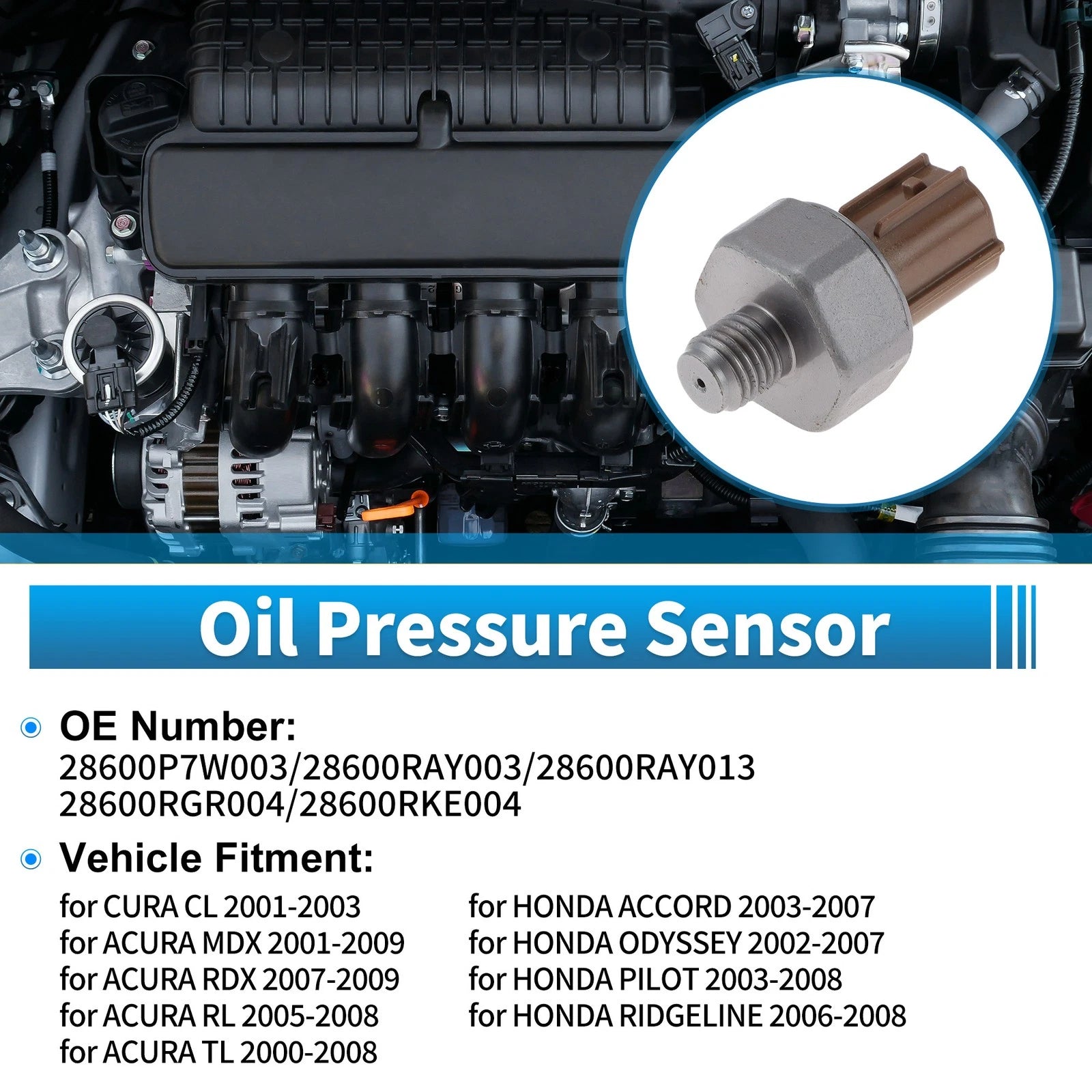 Engine Oil Pressure Sensor for CURA CL (2001–2003) 28600P7W003, 28600RAY003