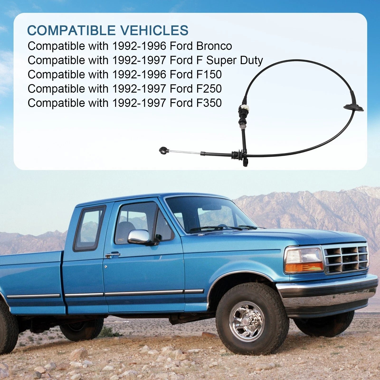 Trans Shift Cable for Ford Bronco F-150 F-250 F-350 (1992–1996)