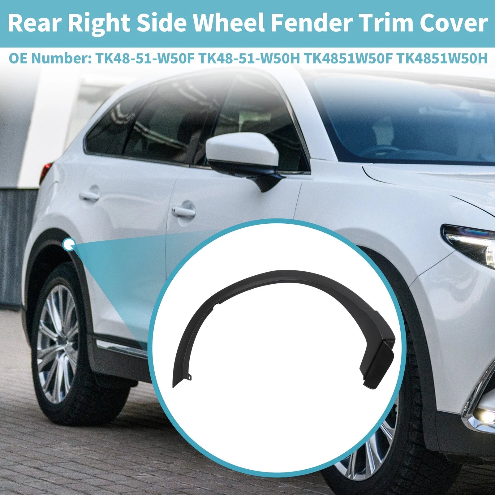 Rear Right Wheel Flare Trim for Mazda CX-9 (2016–2023) TK48-51-W50F