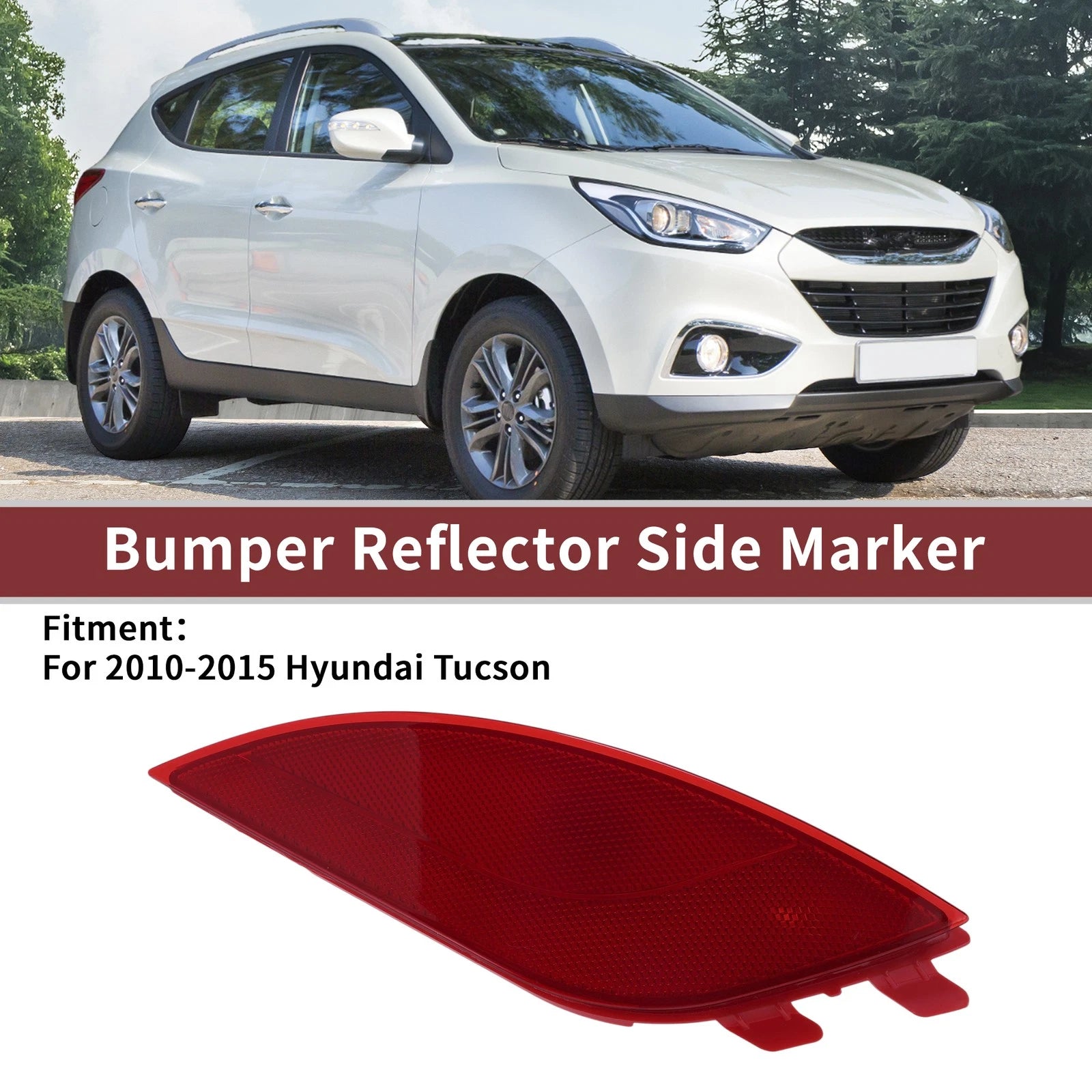 1 Pc Rear Right Bumper Reflector for Hyundai Tucson (2010–2015) No. 924062S100