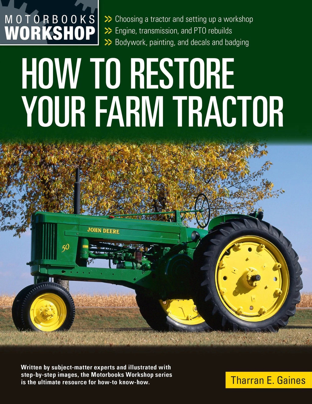 Farm Tractor Restoration Guide for All Makes and Models