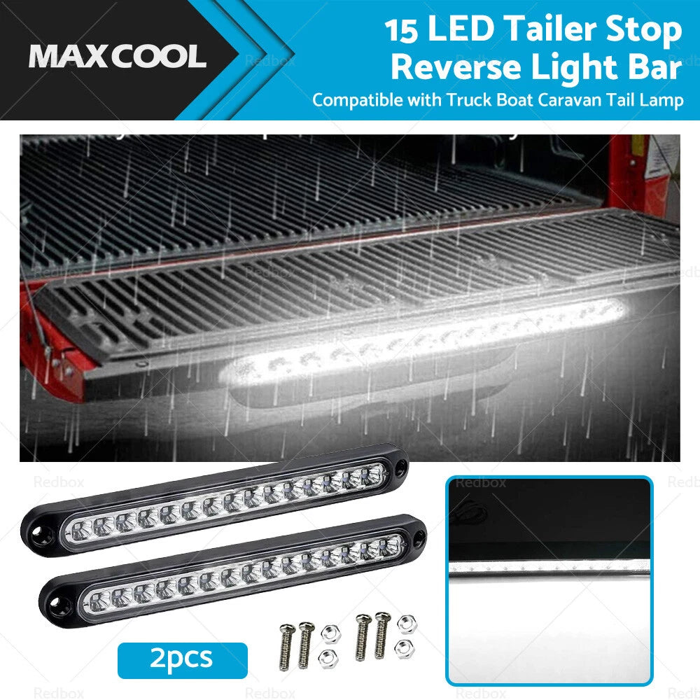 2X 15" LED Tail Stop Reverse Light Bar for Truck Boat Caravan (12V-24V)
