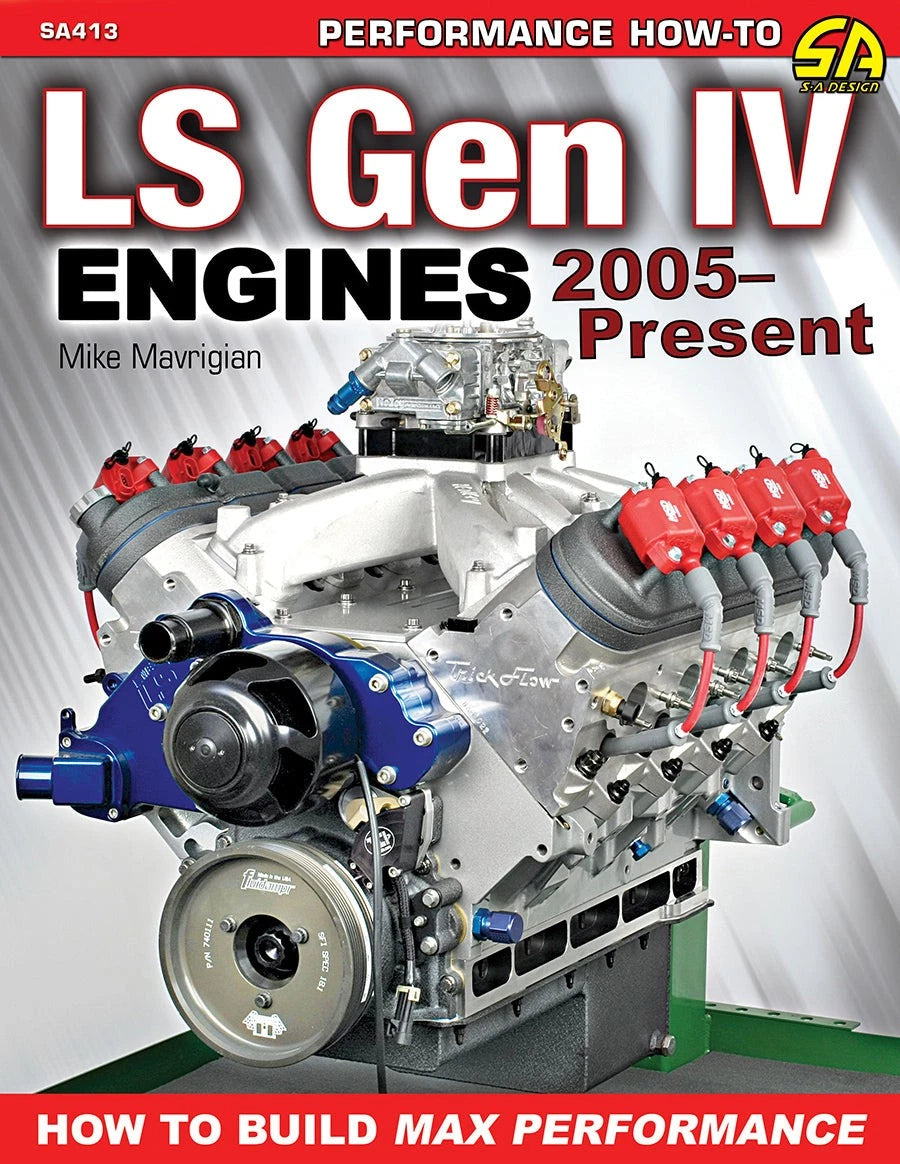 LS Engine Gen IV Build Max Performance Manual for Chevrolet (2005-Present)