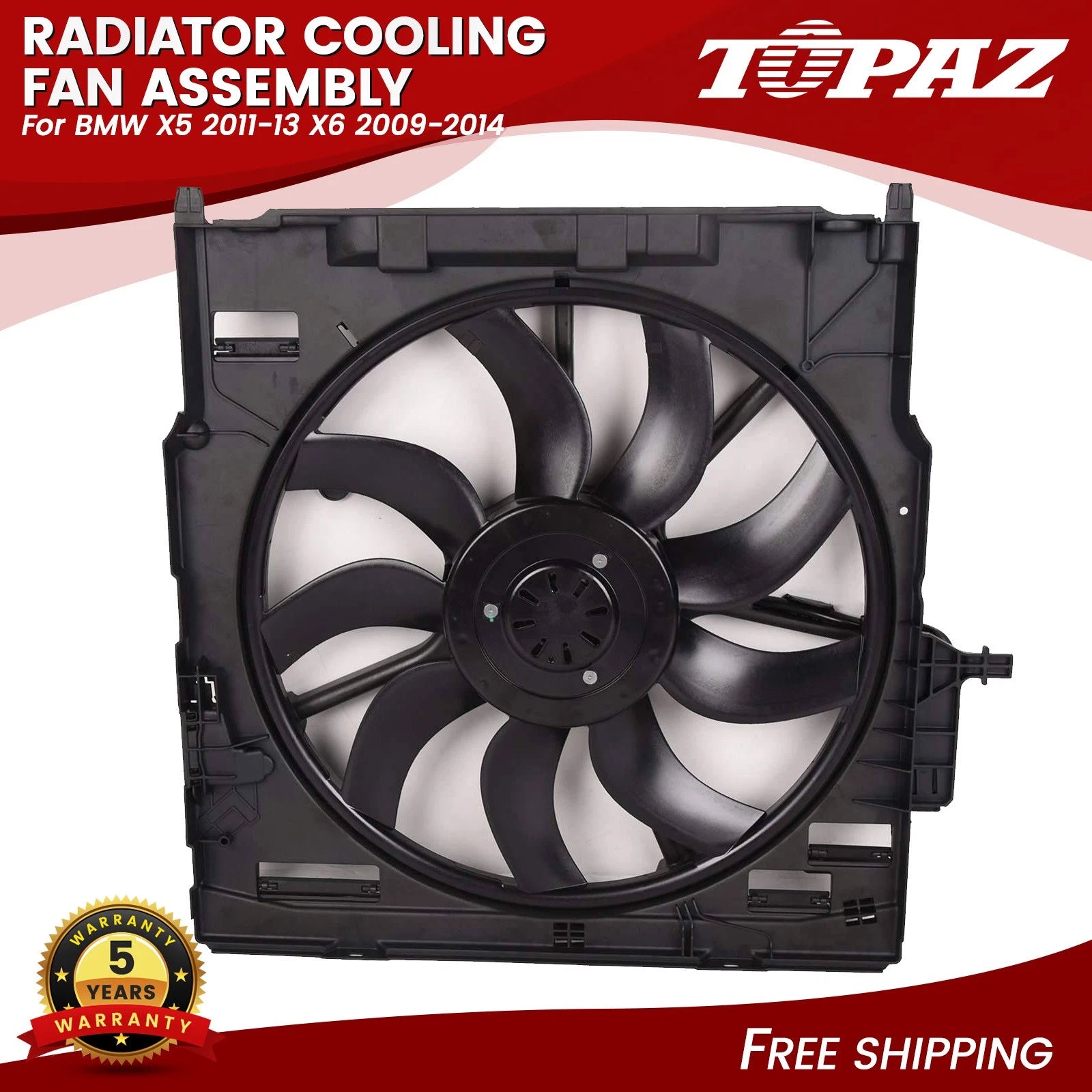 Cooling Fan for BMW X5 (2011–2013) X6 (2009–2014)