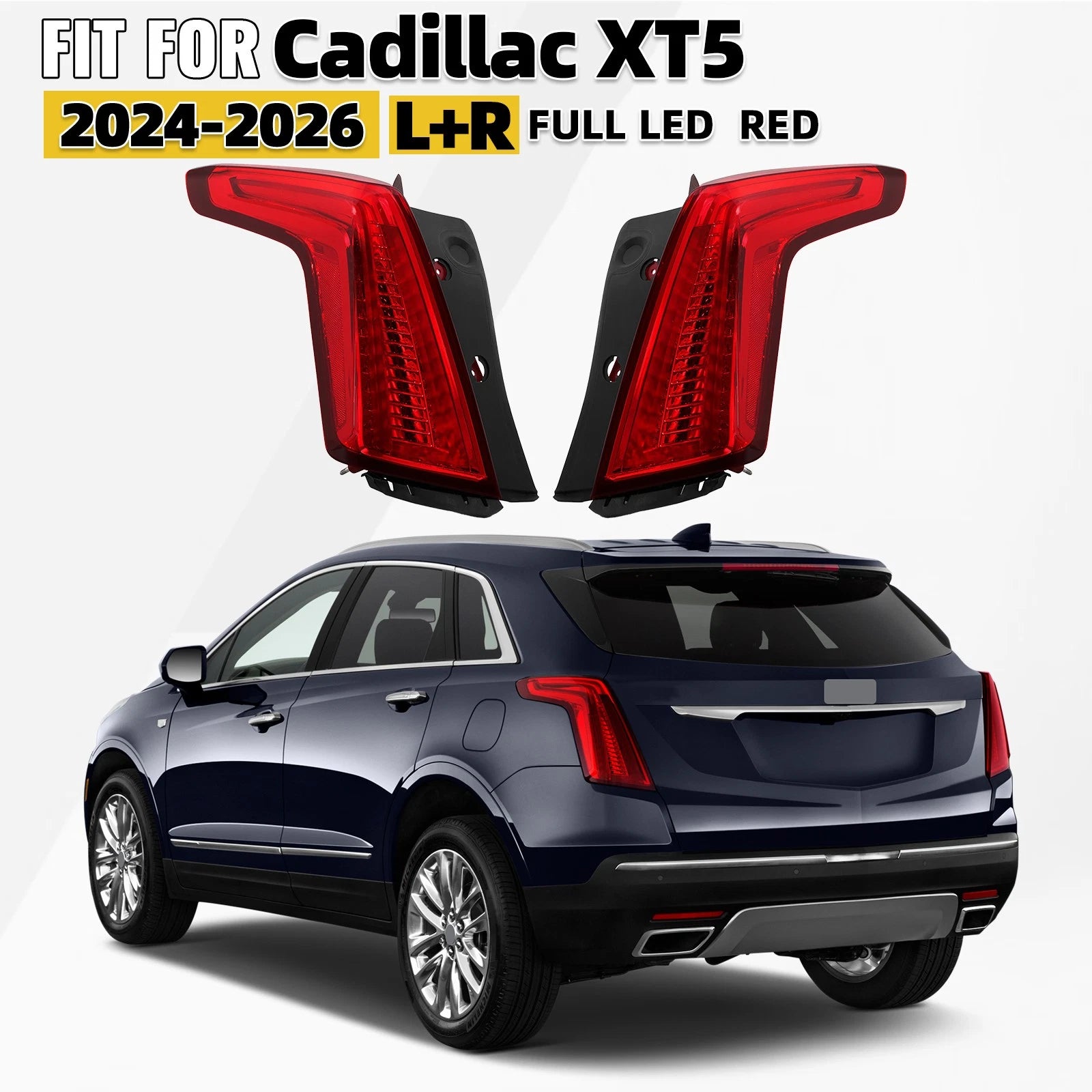 LED Tail Light Brake Lamp Set for Cadillac XT5 (2017–2019) - Driver + Right
