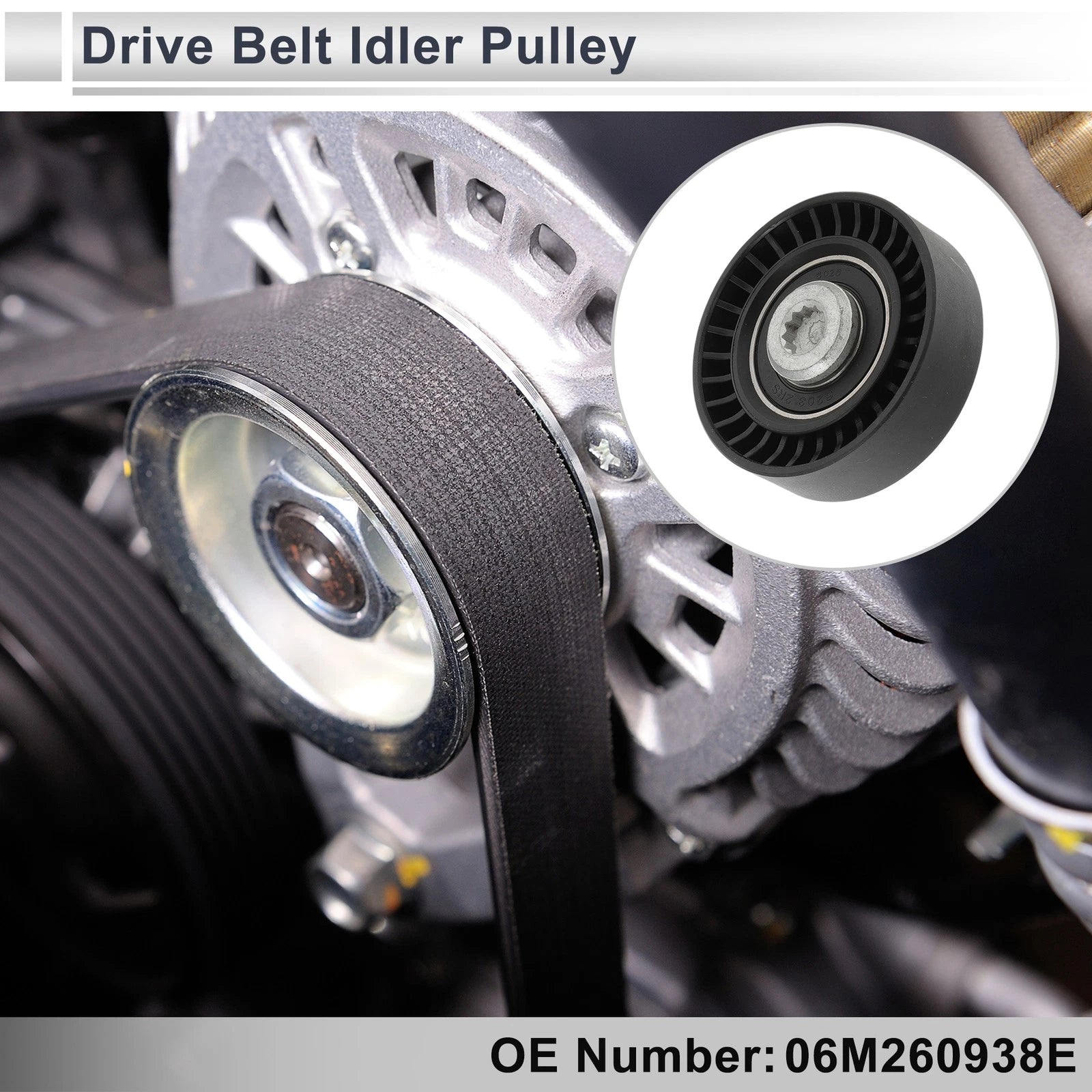 Drive Belt Idler Pulley for Audi A6 (2018–2024) No. 06M260938E Black 1 Pc