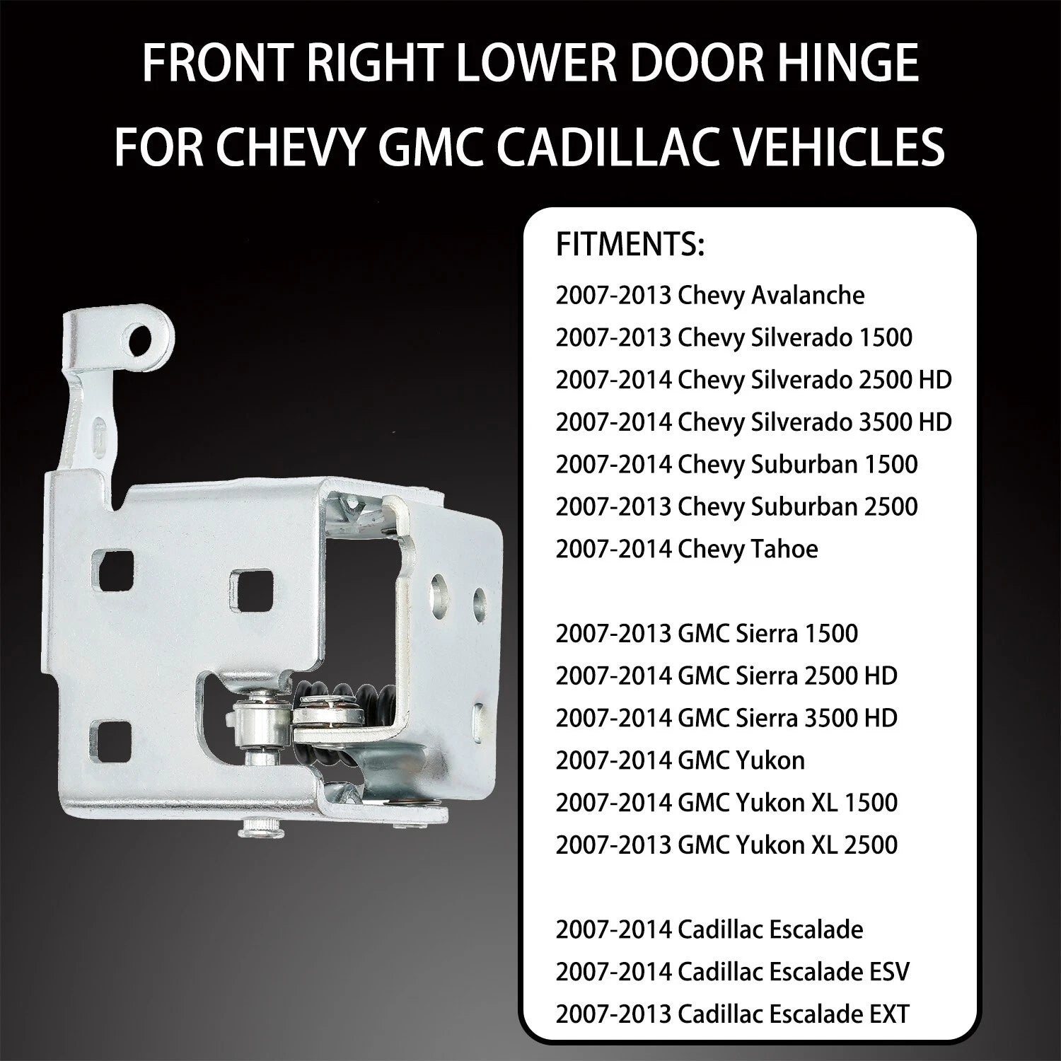 Front Right Lower Door Hinge for 2007-2014 Chevy Silverado GMC Sierra
