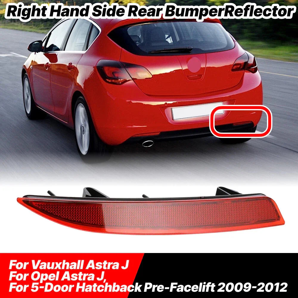 RH Side Rear Bumper Reflector for Vauxhall Opel Astra J (2009–2012)