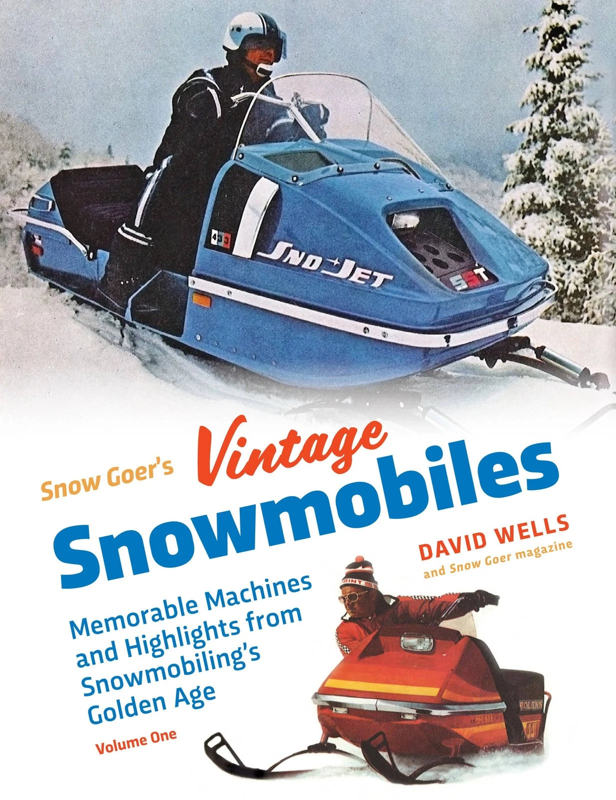 Snow Goer's Vintage Snowmobiles for Universal 