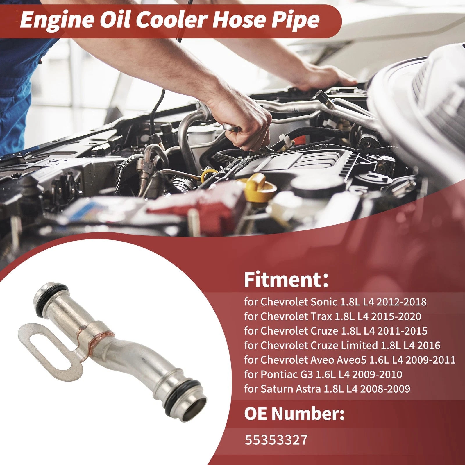 Inlet Engine Oil Cooler Tube for Chevrolet Sonic 1.8L L4 (2012–2018) No. 55353327