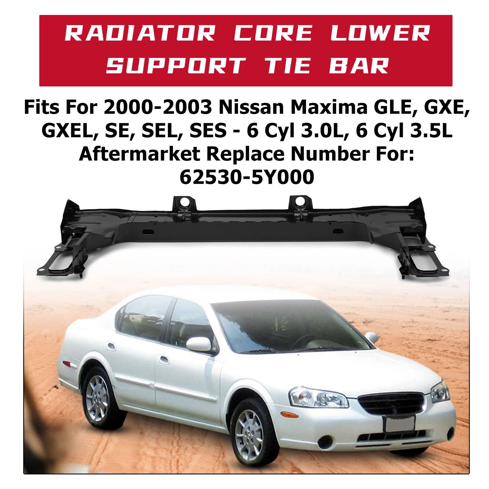 Radiator Core Lower Support Tie Bar for Nissan Maxima (2000–2003)